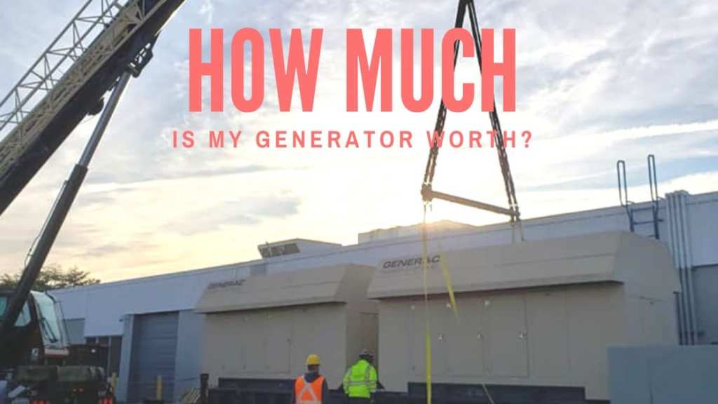 How Much Is My Generator Worth? Iron Flag Power Systems